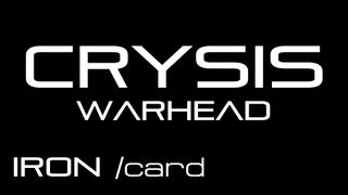 IRON card  Crysis Warhead  05 Below the Thunder [upl. by Maighdlin]