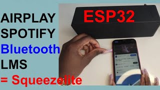 ESP32 Airplay  Spotify  Bluetooth  Logitech Media Server using Squeezelite ESP32 on Muse LUXE [upl. by Yerxa]