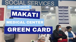 Makati Med Green Card Fees and Expenses 2024 Update [upl. by Nue]