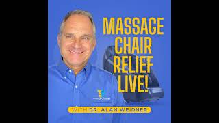 Massage Chair Relief LIVE with Justin Milne Part 1 [upl. by Ara]