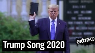 Trump Song 2020  extra 3  NDR [upl. by Abehsile465]