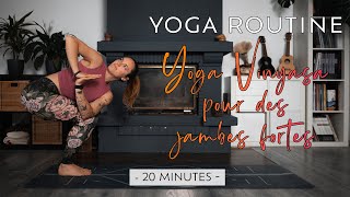 Yoga Routine  Yoga Vinyasa pour des jambes fortes [upl. by Nilla]