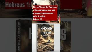 CRISTO É SUPERIOR CARTA AOS HEBREUS  6ª parte noticias preterismo fe [upl. by Siwel]