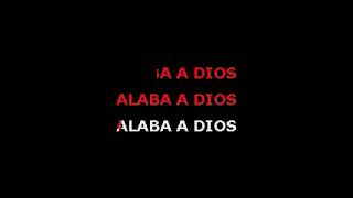 Alaba a Dios  Danny Berrios Karaoke [upl. by Sherill]