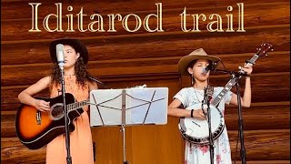 Iditarod Trail performing at the Darrington Bluegrass Festival [upl. by Pardo]