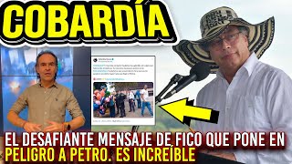 EL DESAFIANTE MENSAJE DE FICO QUE PONE EN PELIGRO A PETRO INCREÍBLE [upl. by Eilrebma]