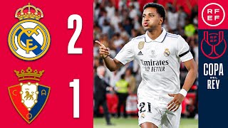 Resumen  Copa del Rey  Real Madrid CF 21 CA Osasuna  Final [upl. by Karyn388]