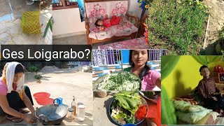 Vlog Loina Haeraga Di Chatkani Adu Ga Thadome Haedoini Jenam Fhagatle [upl. by Yessac]