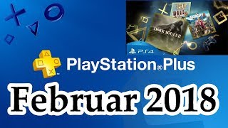 PS Plus February Februar 2018  Lineup [upl. by Iroak]