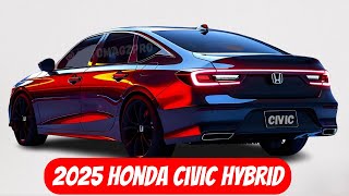 The ALL NEW 2025 Honda Civic Hybrid Revealed Everything Need to Know [upl. by Konstantine]