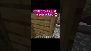 Minecraft prank moment ☠️ minecraft minecraftmemes memes gaming minecrfatmemes [upl. by Ramyar]