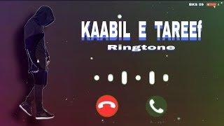 Kaabil e tareef ringtone music sad ringtone music [upl. by Airat]