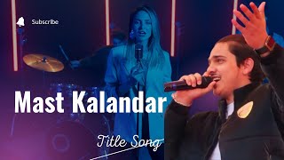 MAST KALANDAR  FULL AUDIO l Hony Singh – Mika Singh l Kaif Sahab l latest Punjabi Songs [upl. by Enelec438]