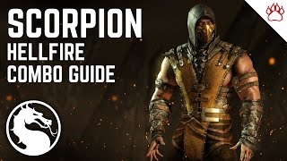 Mortal Kombat X SCORPION Hellfire NEW Combo Guide [upl. by Targett116]