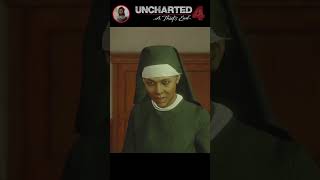 Is She Scary NUN   Uncharted 4 A Thief’s End  Uncovering Nathan Drake’s Epic Adventure shorts [upl. by Lemar853]