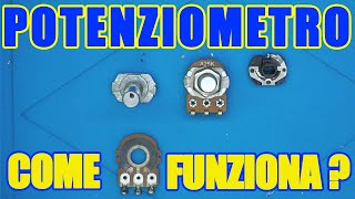 COME FUNZIONA UN POTENZIOMETRO  POTENZIOMETER TEARDOWN [upl. by Stelu]