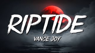 Riptide  Vance Joy Lyrics  Henry Moodie  Charlie Puth MixLyrics [upl. by Novets132]