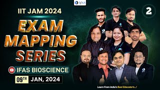 IIT JAM Biotechnology 2024  Exam Mapping Series  L2  IFAS [upl. by Araiek627]