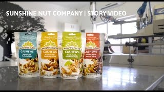 Sunshine Nut Company  Story Video [upl. by Goldie]