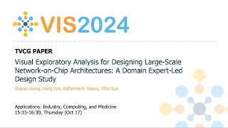 Visual Exploratory Analysis for Designing LargeScale NetworkonChip Architectures A Domain Exper [upl. by Ophelia]