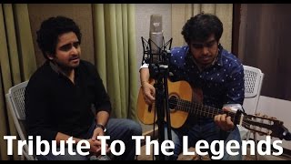 Kabhi Khud Pe  Tribute To The Legends  Part 1 By Abhas amp Shreyas [upl. by Sonitnatsok967]