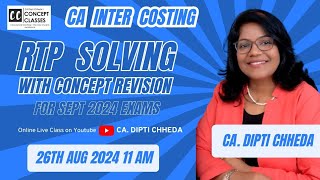 SEP 24 RTP COSTING LIVE SOLVING WITH CONCEPTICAIRTPCMACOSTINGREVISION [upl. by Cindi759]