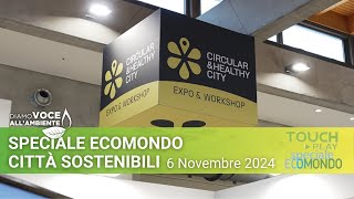 Speciale Ecomondo Circular and Healthy City [upl. by Gage]