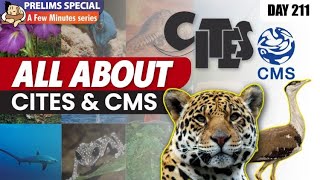 All about CITES AND CMS for UPSC 2023 [upl. by Schlesinger339]