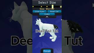 Deer Tail Tut wcue cat warriorcatsultimateedition tutorial roblox [upl. by Chadabe]