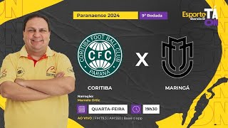 AO VIVO  CORITIBA x MARINGÁ 1402 [upl. by Glialentn117]