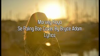 Marvey Kaya  Seng Paleng Bae Lyrics [upl. by Nyl354]