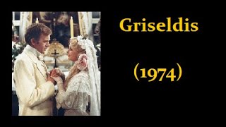 Griseldis 1974 [upl. by Acimad]