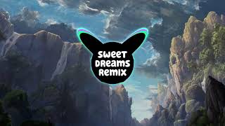 Sweet Dreams Remix [upl. by Annohs674]