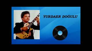 Gündüzüm Seninle Enstrümantal Elektrogitar  Yurdaer Doğulu [upl. by El246]