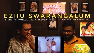 Ezhu Swarangalum Song Reaction  Chiriyo Chiri  Raveendran Master Bichu Thirumala K J Yesudas [upl. by Malonis489]