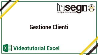 Excel  gestione clienti [upl. by Nonnac]