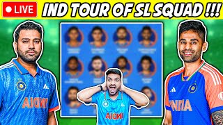 🔴ROHITKOHLI are back  HARDIK ko Dhoka💔IND vs SL Squad 2024 [upl. by Constantina363]