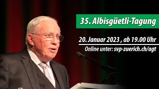 35 AlbisgüetliTagung vom 20 Januar 2023 [upl. by Aninaj894]