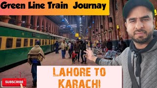 Green Line 2024  Green Line Train Ac Standard Review  Travelling Lahore To Karachi  Asad Anwar [upl. by Bevis423]