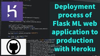 Complete Deployment process of Flask ML web application to Heroku cloud with Github [upl. by Doscher]