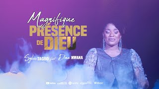 MAGNIFIQUE PRÉSENCE DE DIEU  SYLVIE TAGBO FT DENA MWANA OFFICIEL [upl. by Suidaht]