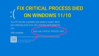 Critical Process Died Blue Screen Error on Windows 11 amp 10 SOLVED [upl. by Aita]