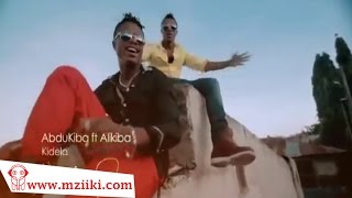 ABDU KIBA amp ALI KIBA  KIDELA  Official Version Video [upl. by Windzer]