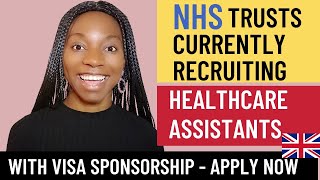 UK NHS TRUSTS Currently recruiting healthcare assistants with visa sponsorship  Apply Now [upl. by Lori]