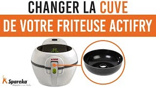 Comment changer la cuve de votre friteuse SEB ACTIFRY [upl. by Yci]