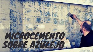 Cómo aplicar microcemento sobre azulejos paso a paso [upl. by Hamburger]