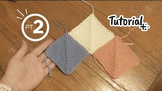 PART 2 How to join and connect the squares on the Mitered Square Blanket  Knitting Tutorial [upl. by Spalla]