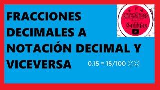 🔴😱Conversión de FRACCIONES DECIMALES a NOTACIÓN DECIMAL y viceversa🔴😱Aprendizaje esperado SECUNDARIA [upl. by Ahael]