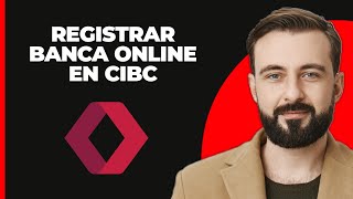 ¡Registro CIBC Bank Online Banking [upl. by Zoba]