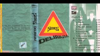 Sedes  Delirium FULL ALBUM [upl. by Noillimaxam904]